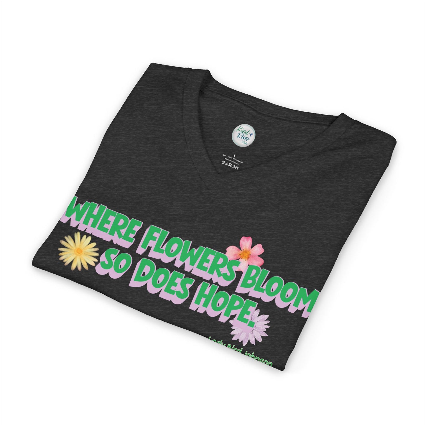Where Flowers Bloom V-Neck Tee (Adult)