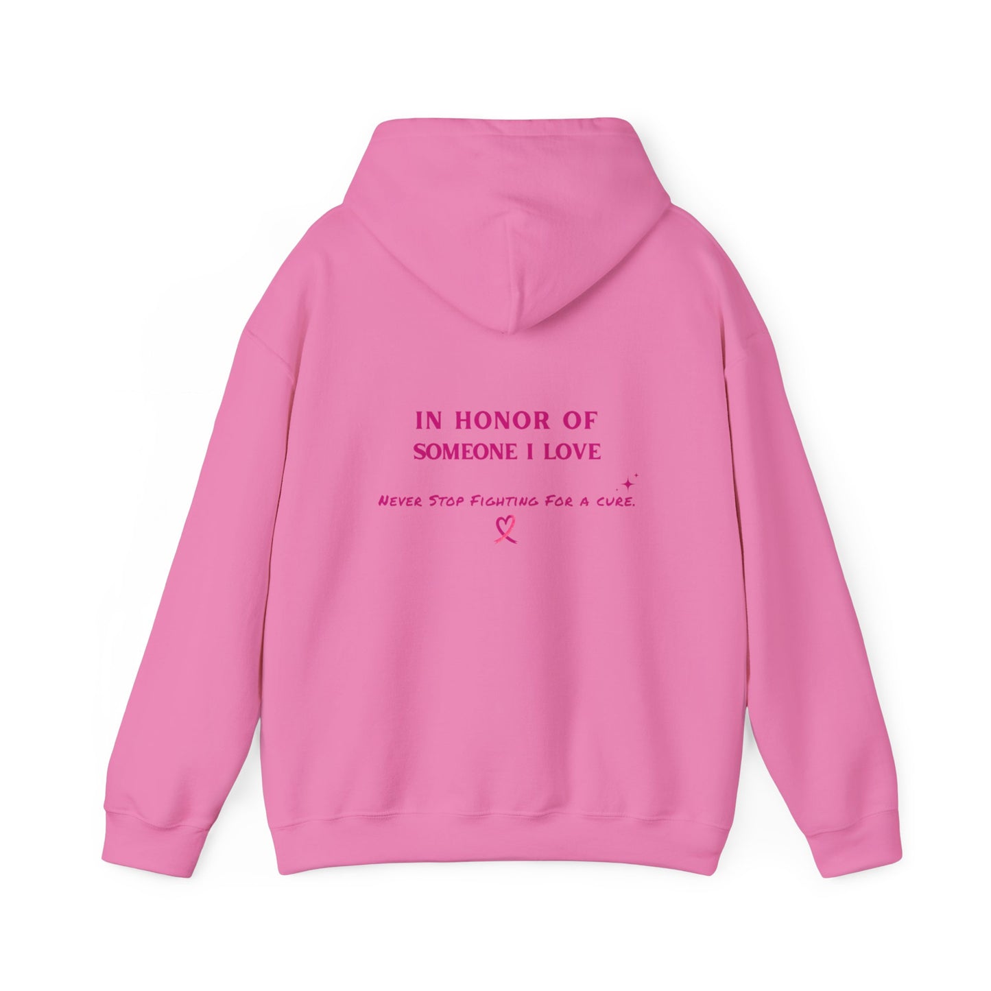 Hoodie - Beat Breast Cancer (In Honor of Loved One)