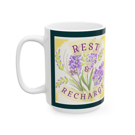 Mug - Ceramic (11 oz | 15 oz) - Rest & Recharge Lilacs