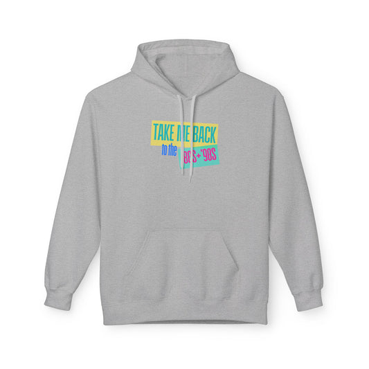 Take Me Back to the 80s-90s Hoodie (Adult)