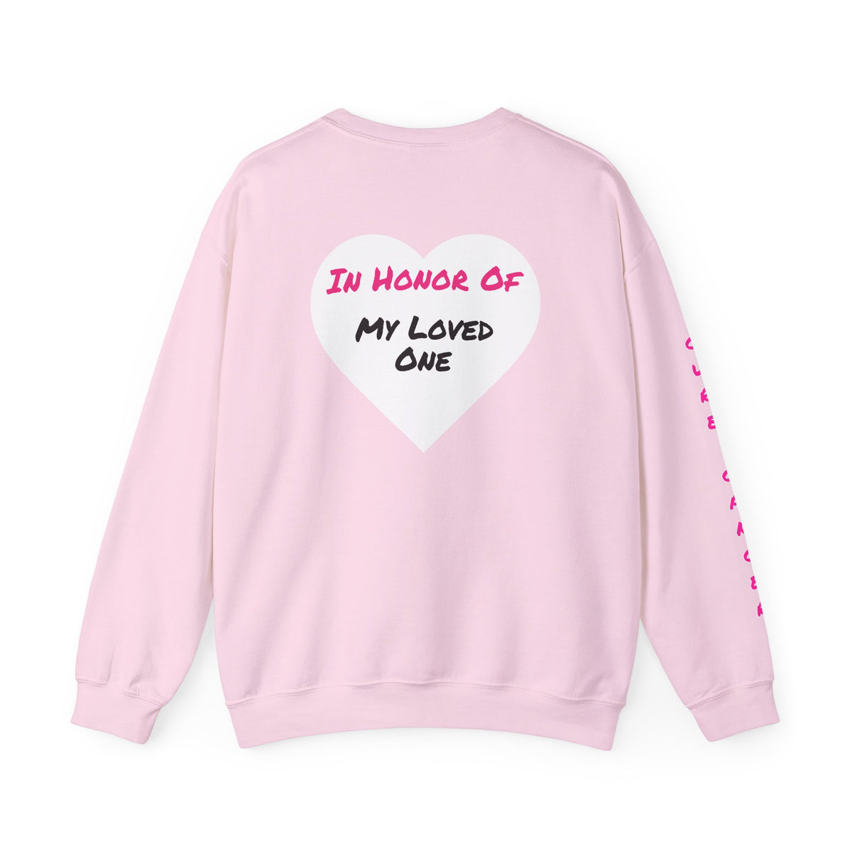 Breast Cancer Awareness Crewneck Sweatshirt (Adult) — "In Honor of My Loved One"