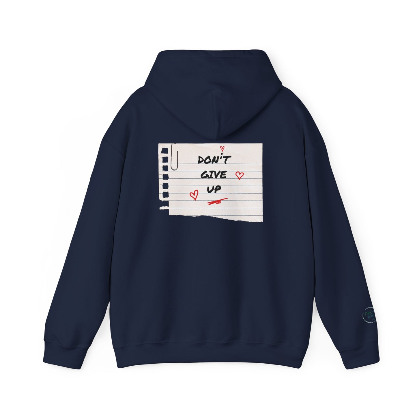 Sweatshirt - Hoodie (Adult) - Don't Give Up