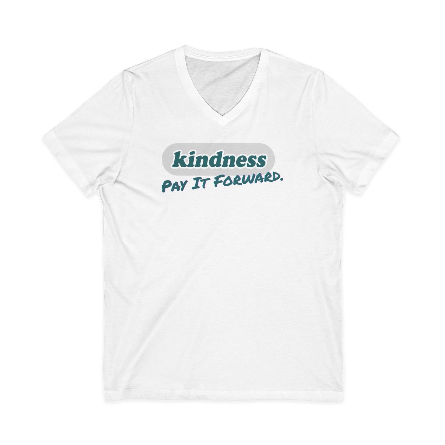 Tee - V-Neck (Adult) - Kindness | Pay It Forward
