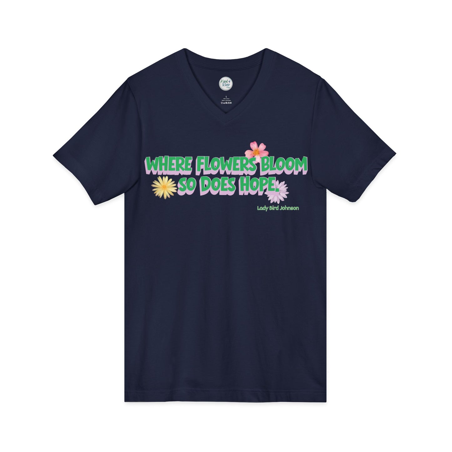 Where Flowers Bloom V-Neck Tee (Adult)