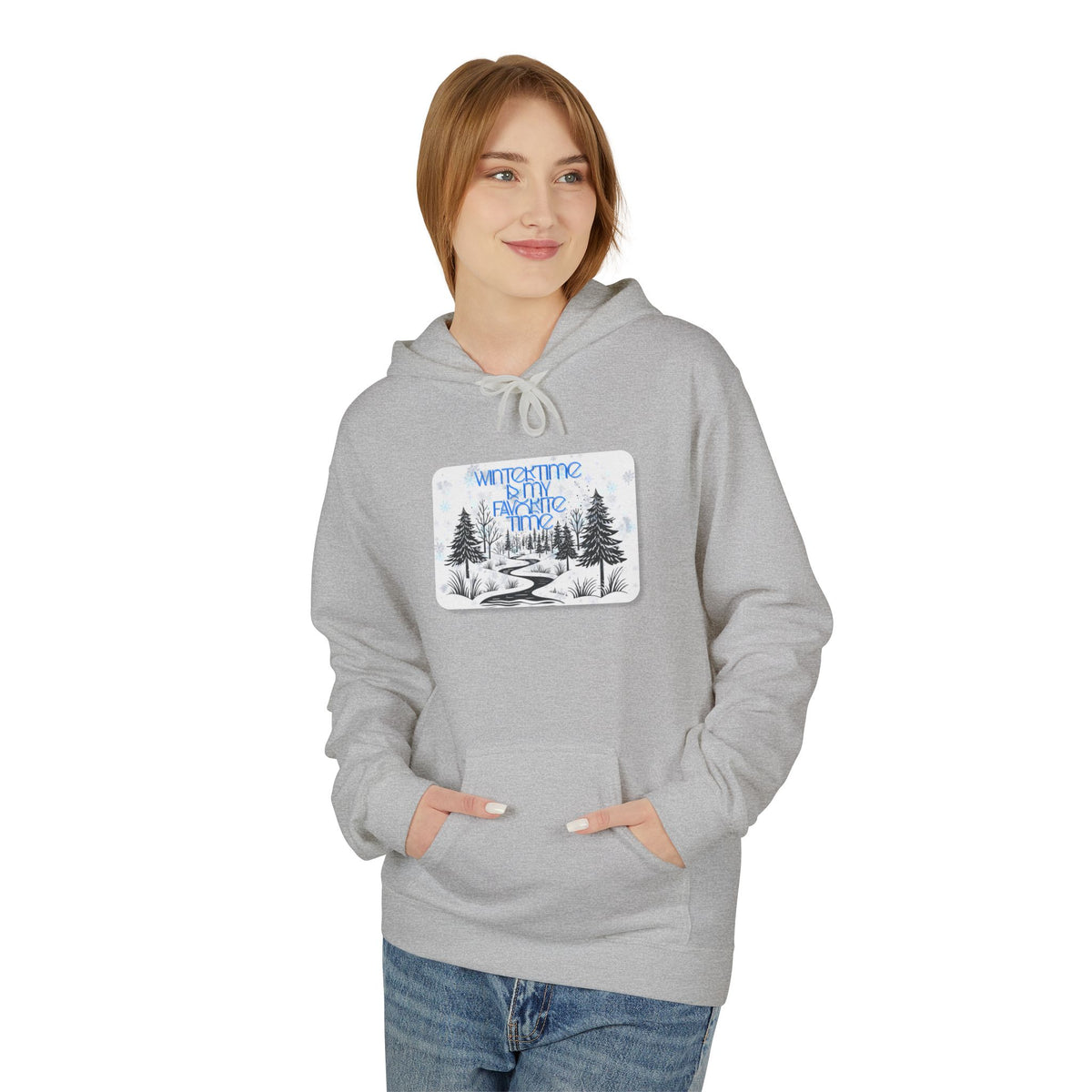 Wintertime is My Favorite Time Hoodie (Adult)
