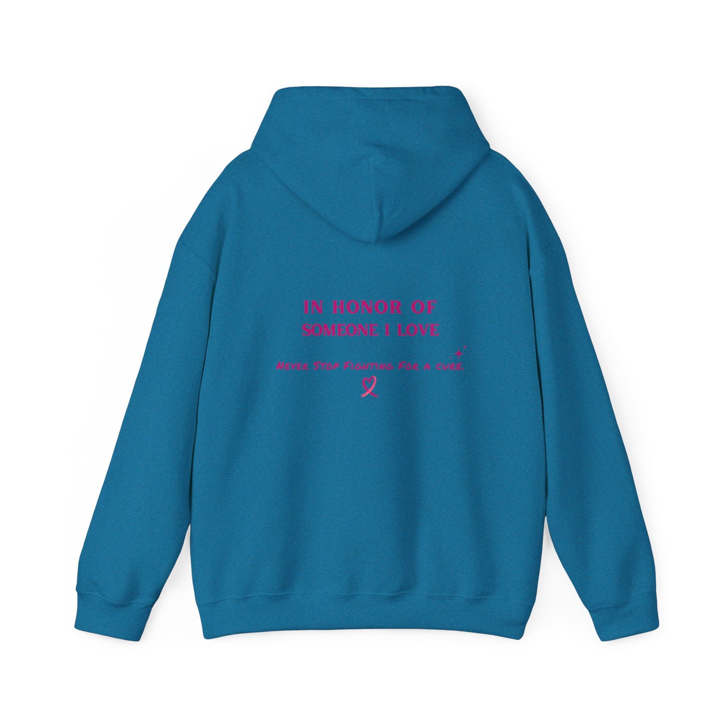 Hoodie - Beat Breast Cancer (In Honor of Loved One)