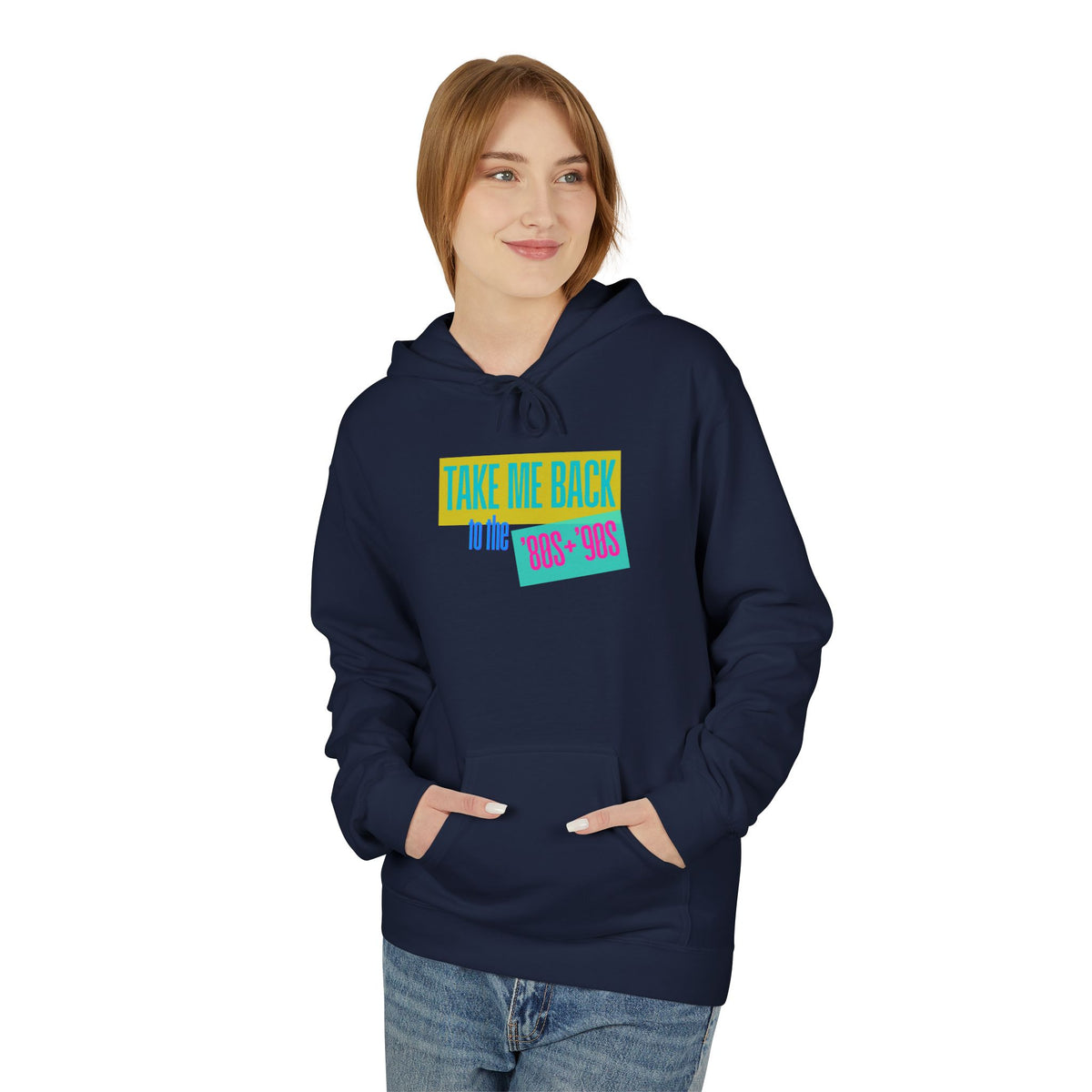 Take Me Back to the 80s-90s Hoodie (Adult)