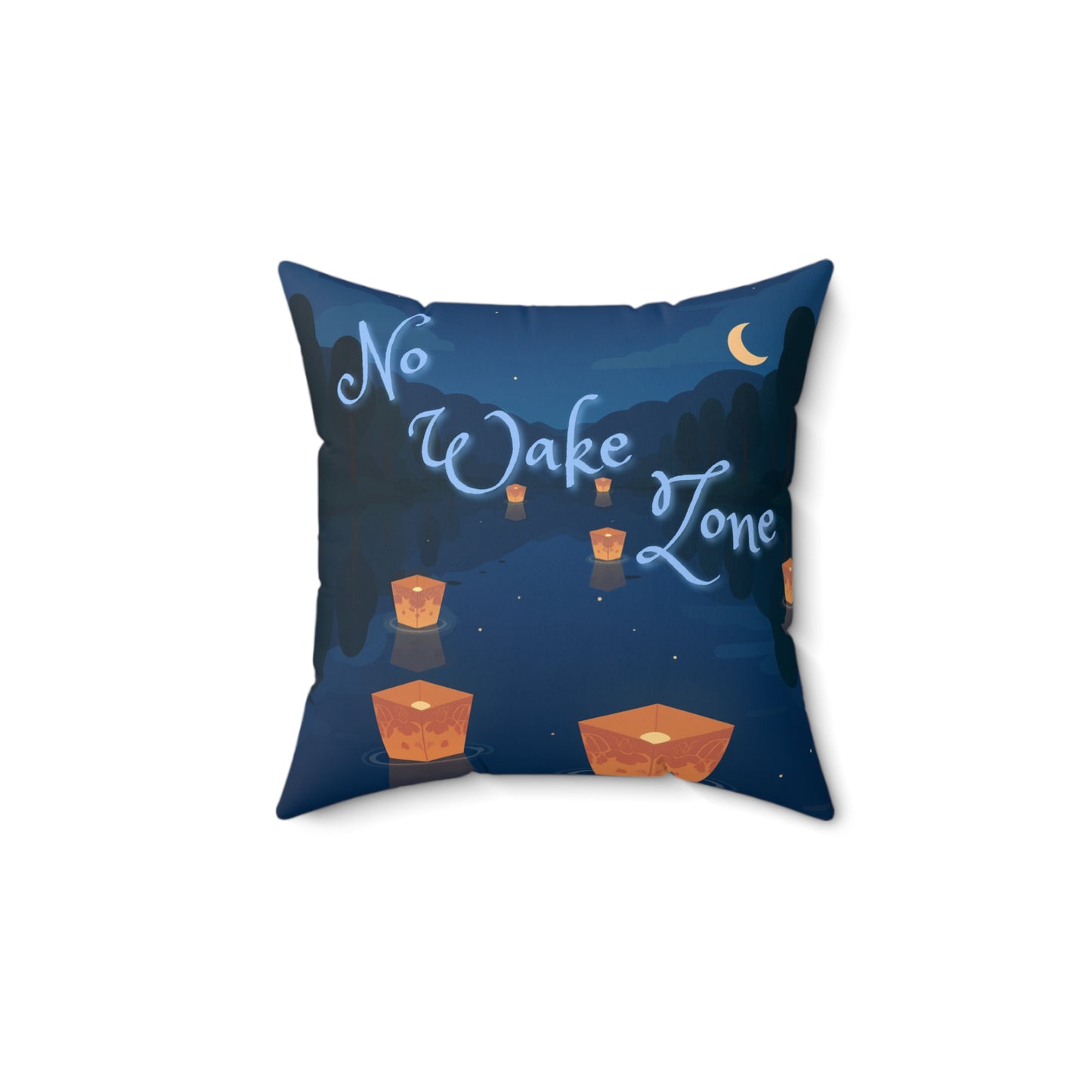 Throw Pillow (Faux Suede) - No Wake Zone