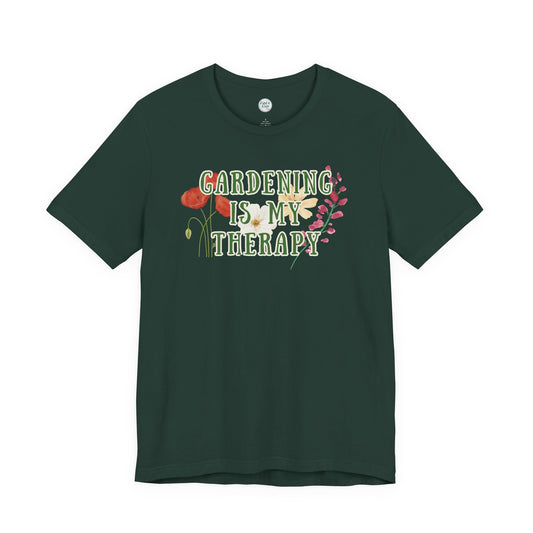 Tee - Short Sleeve (Adult) - Gardening Is My Therapy