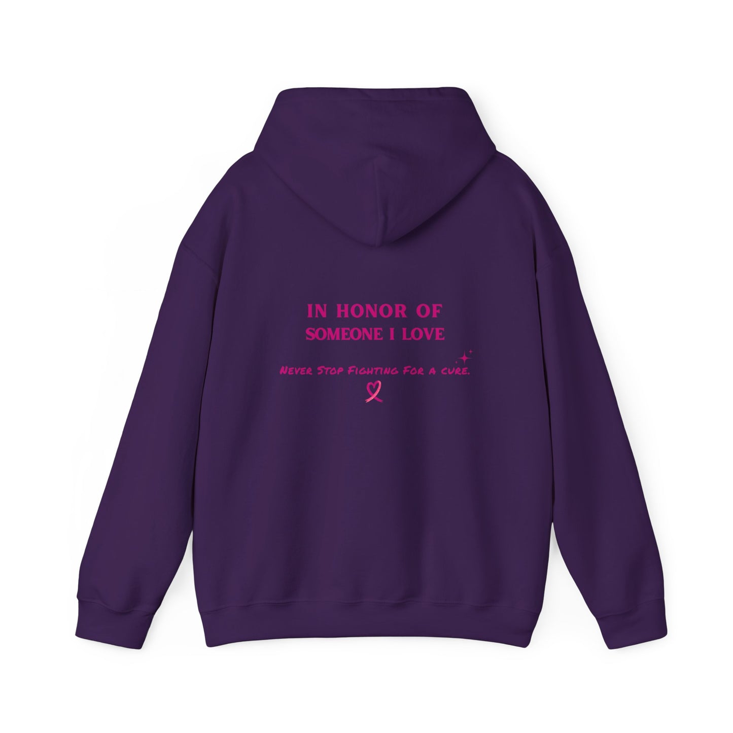 Hoodie - Beat Breast Cancer (In Honor of Loved One)