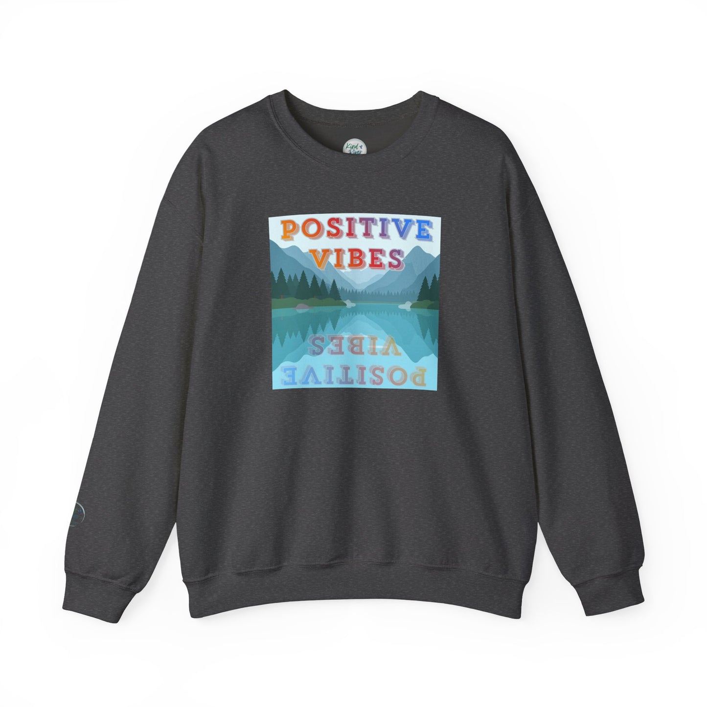 Sweatshirt (Adult) - Positive Vibes