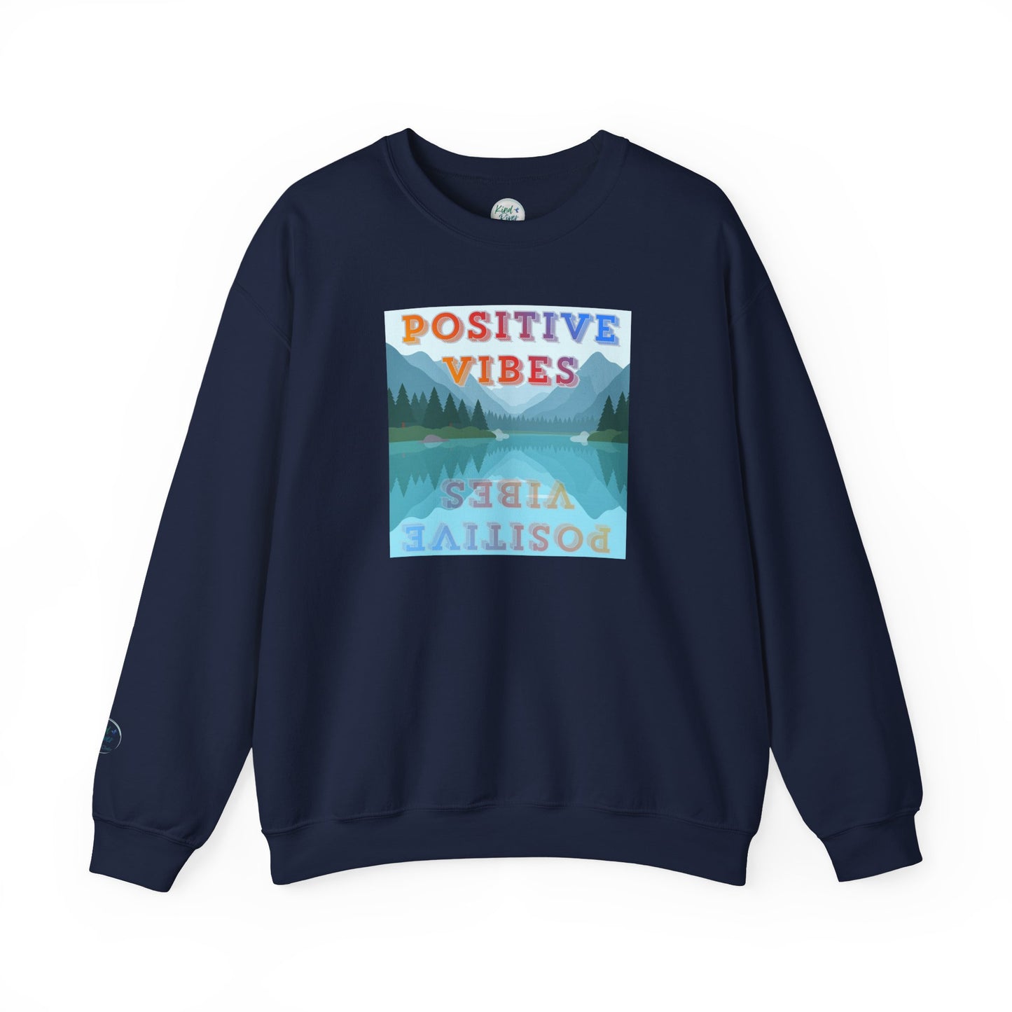 Sweatshirt (Adult) - Positive Vibes