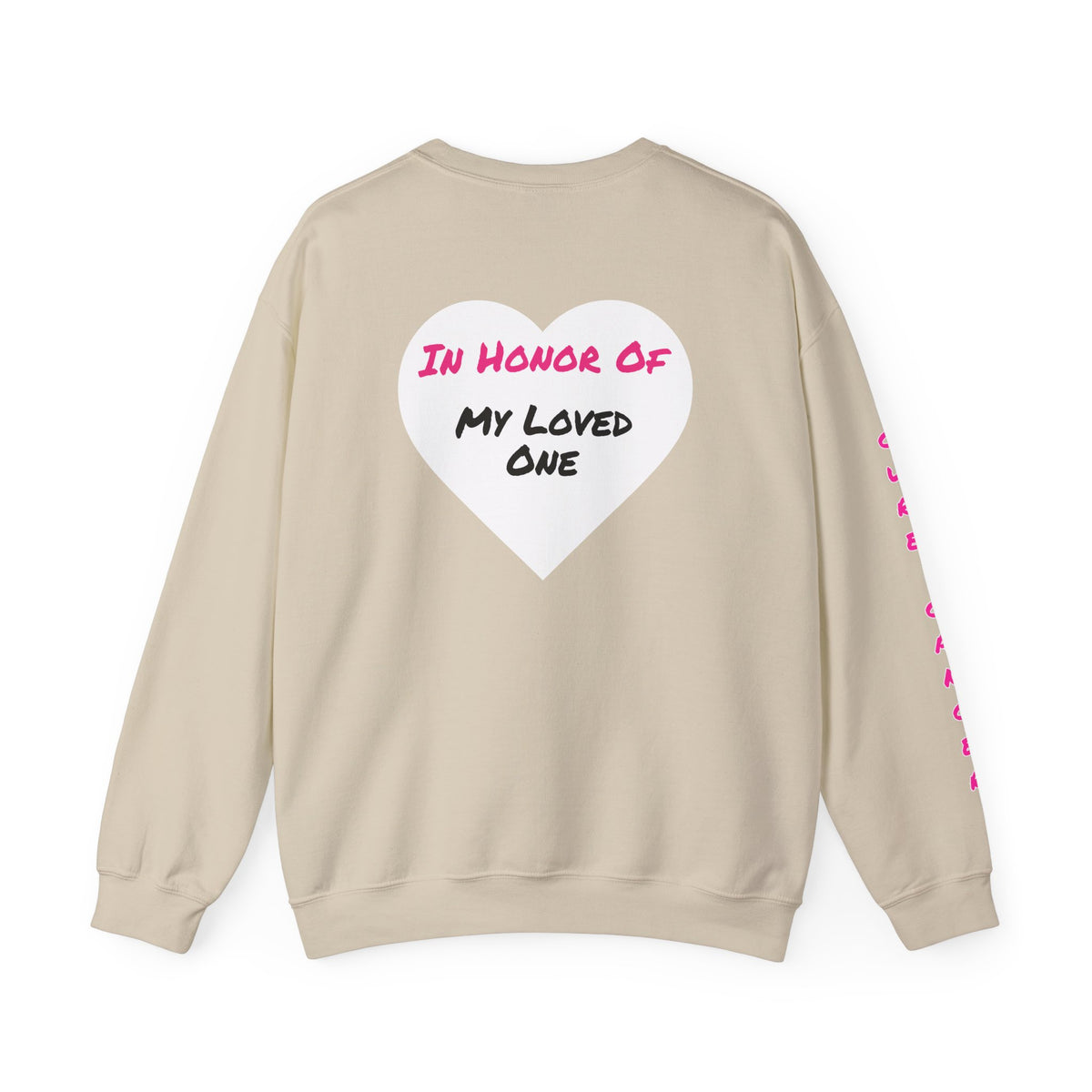 Breast Cancer Awareness Crewneck Sweatshirt (Adult) — "In Honor of My Loved One"