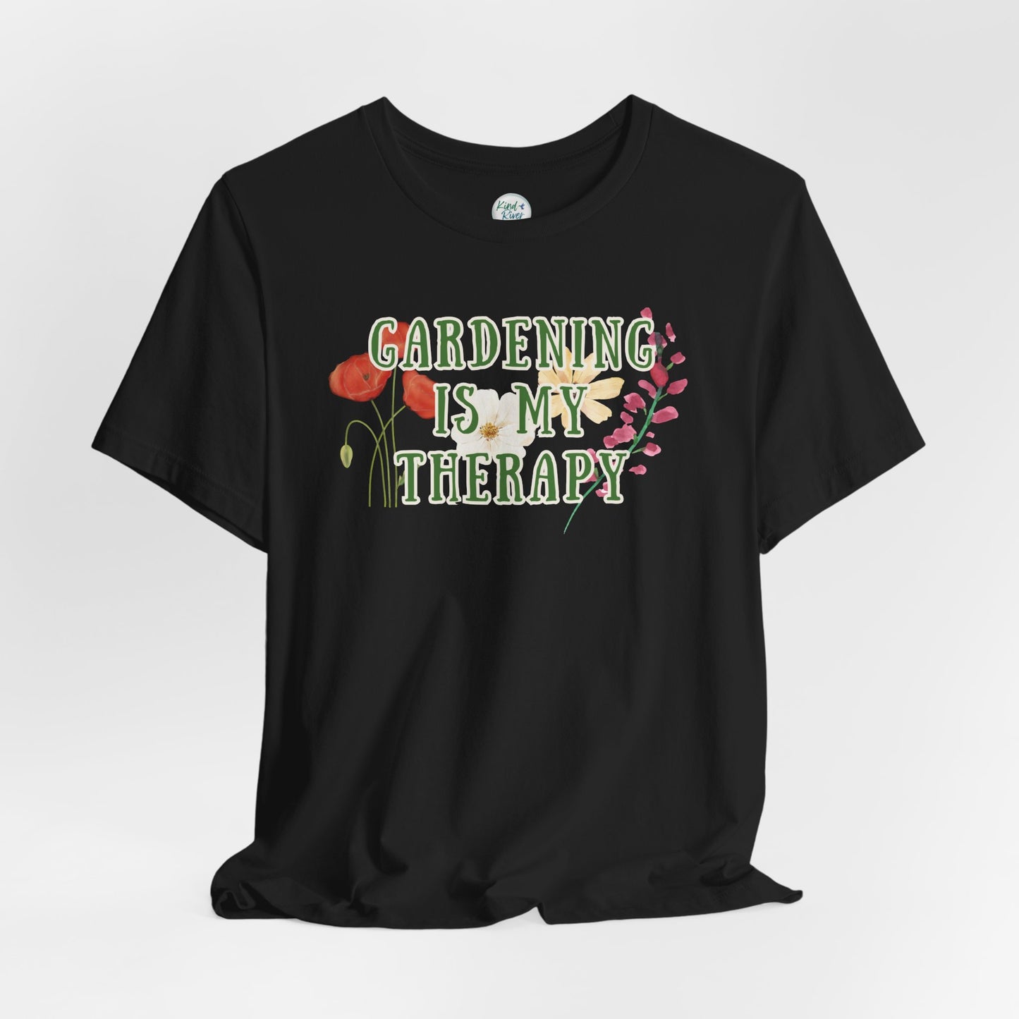 Tee - Short Sleeve (Adult) - Gardening Is My Therapy