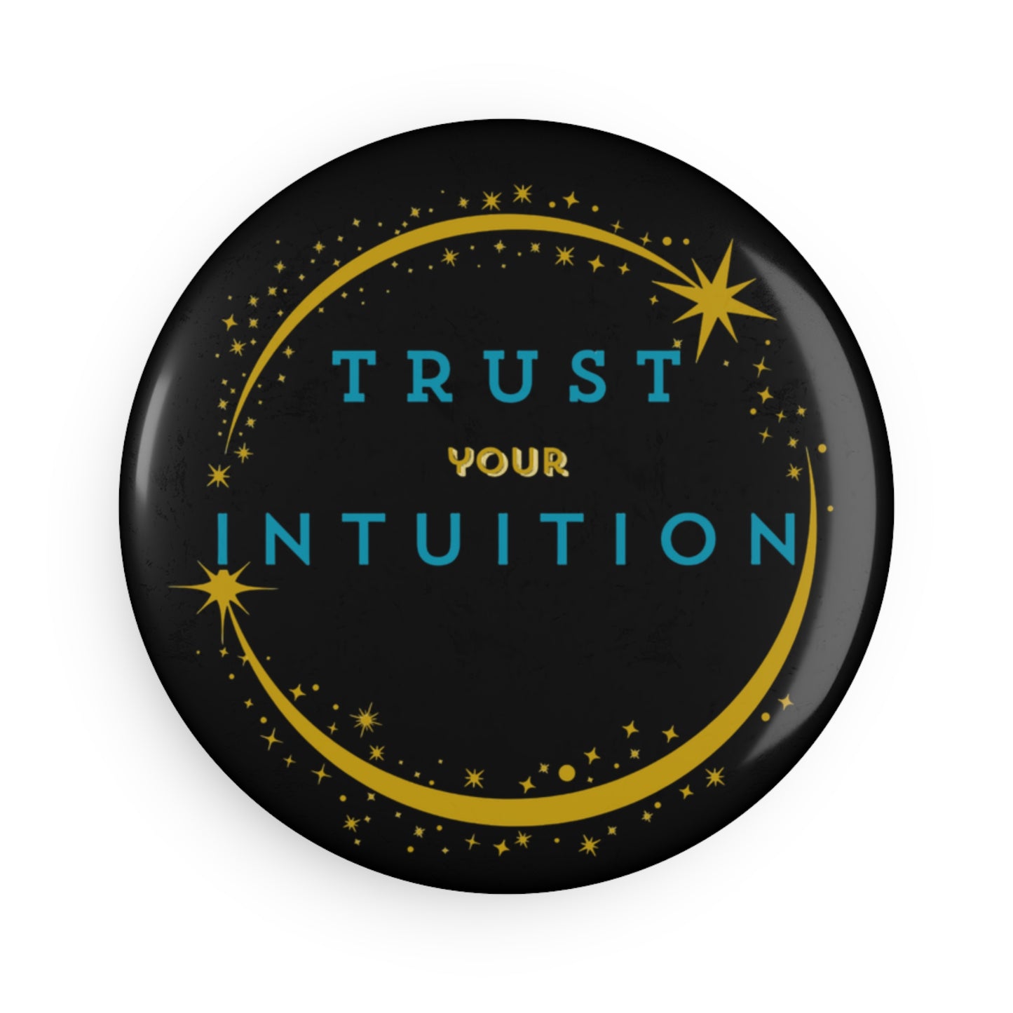 Magnet (Round 2.25") - Trust Your Intuition