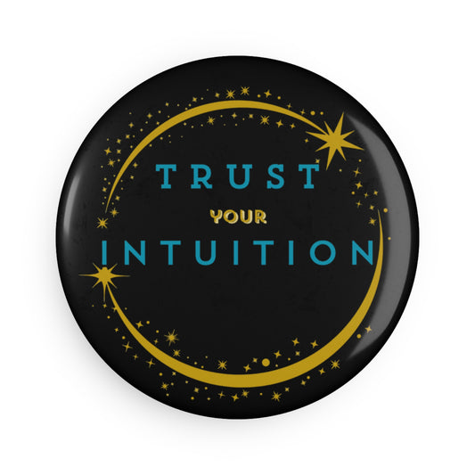 Magnet (Round 2.25") - Trust Your Intuition