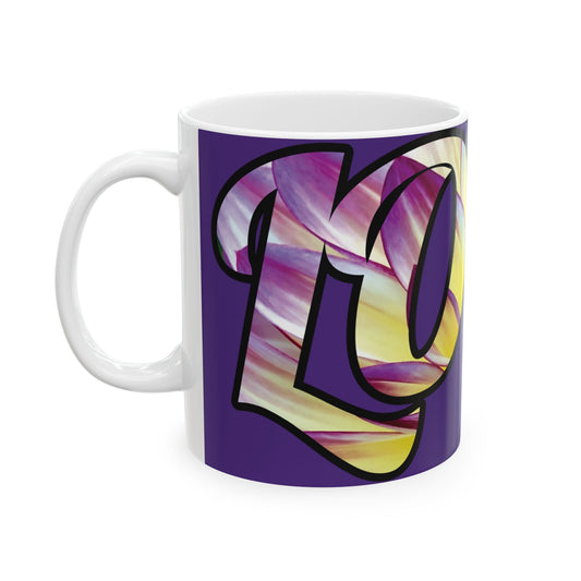 Mug - Ceramic (11 oz | 15 oz) - LOVE dahlia