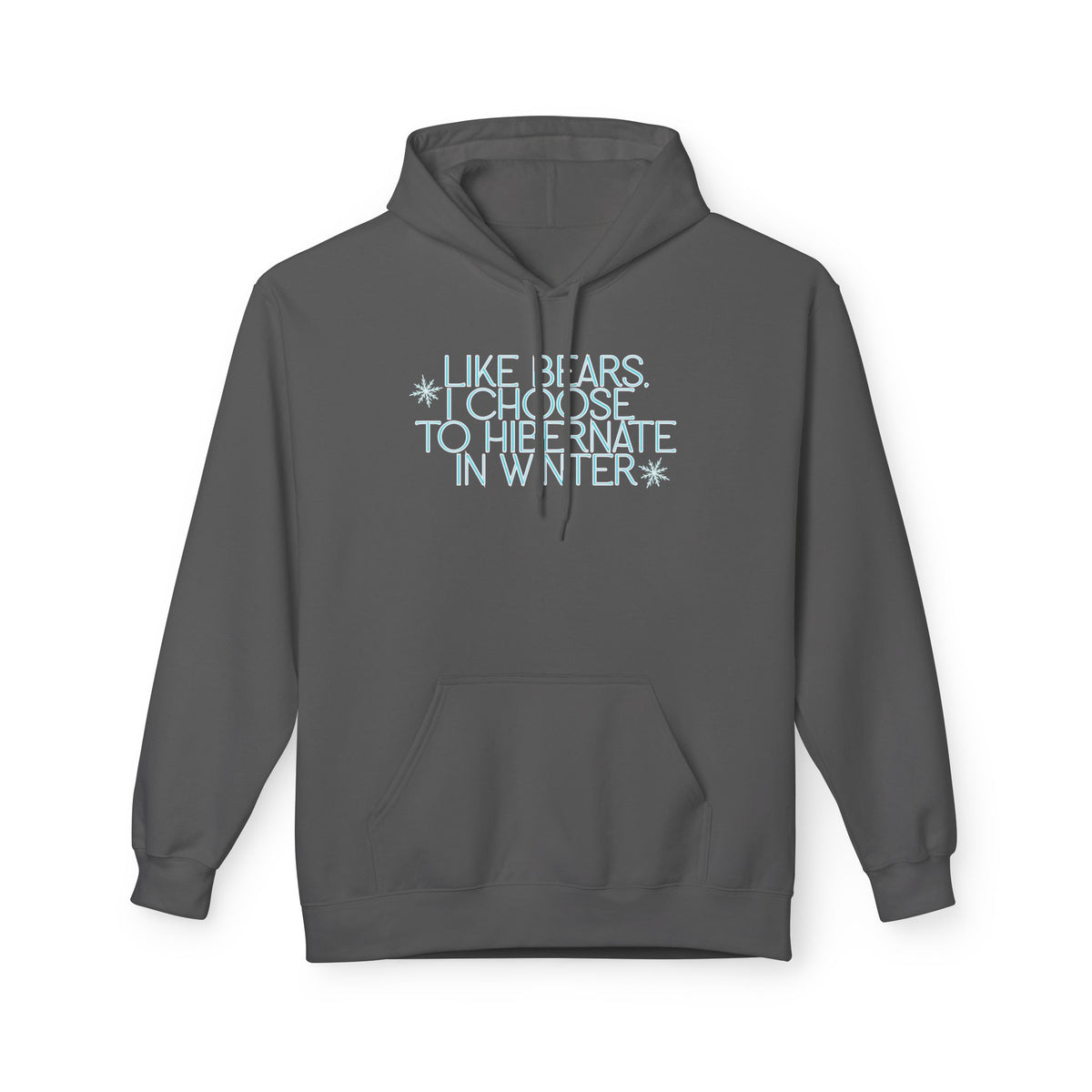 Like Bears Hibernate Hoodie (Adult)