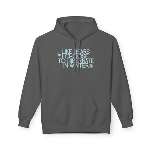 Like Bears Hibernate Hoodie (Adult)