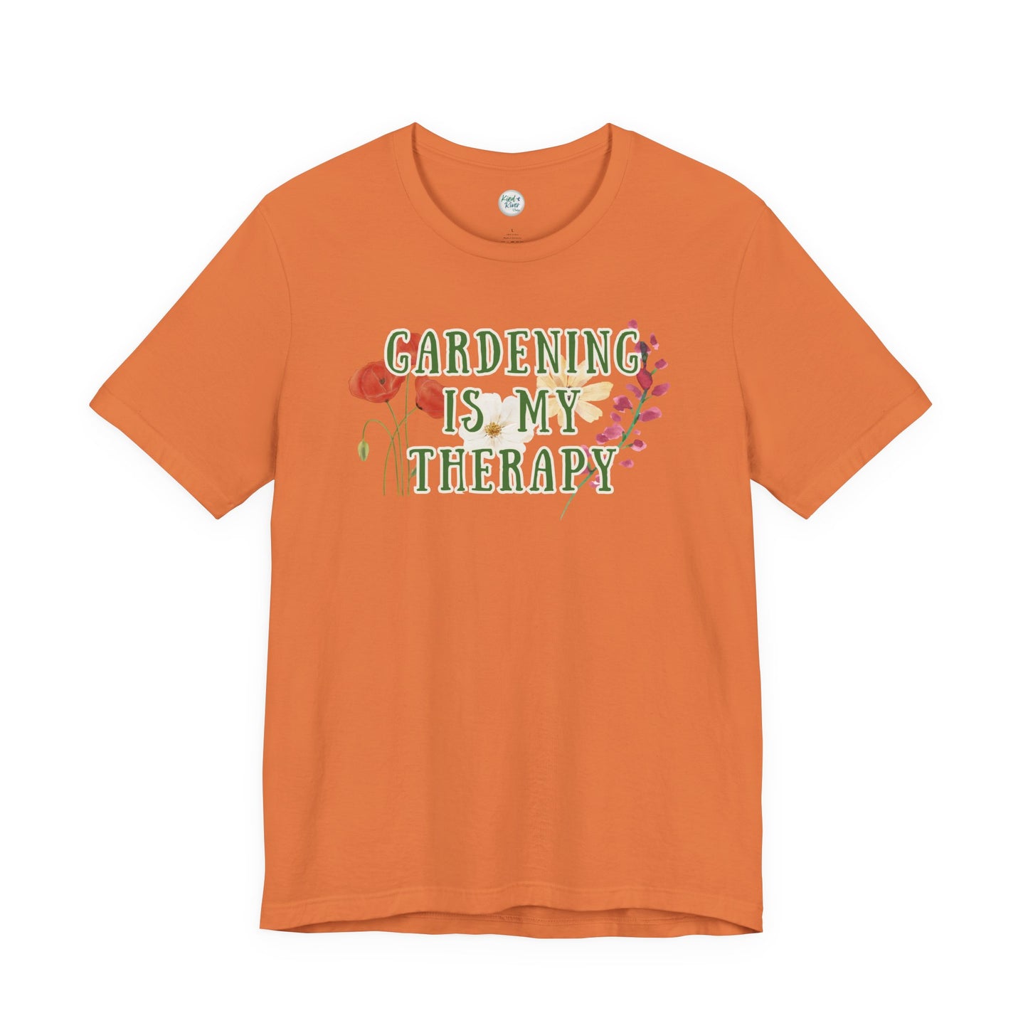 Tee - Short Sleeve (Adult) - Gardening Is My Therapy
