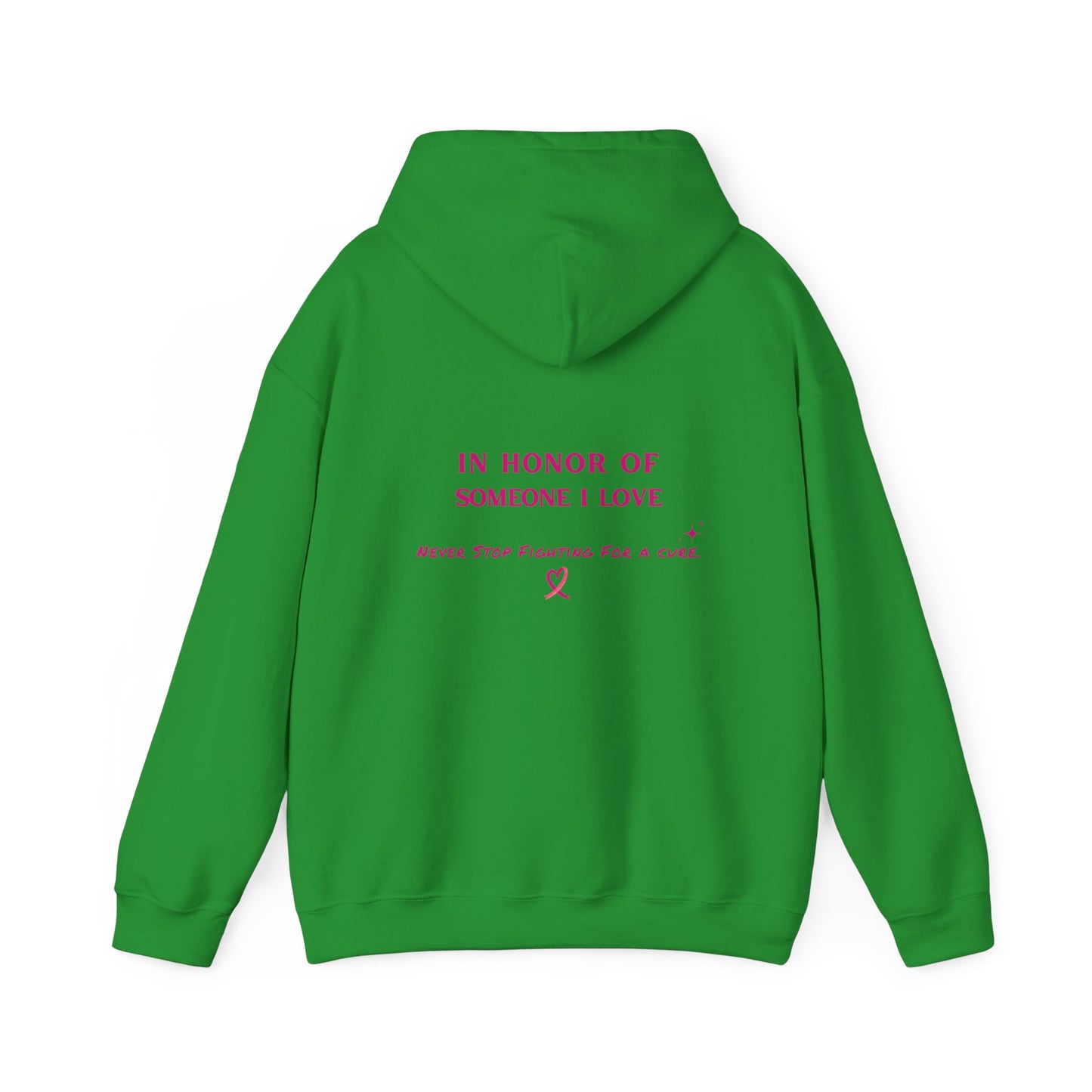 Hoodie - Beat Breast Cancer (In Honor of Loved One)