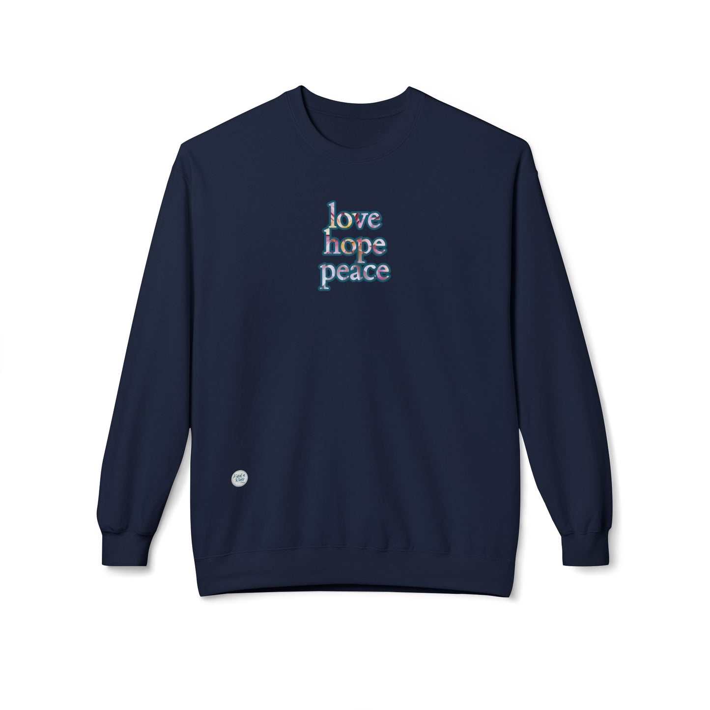 Sweatshirt - Crewneck (Adult) - love hope peace