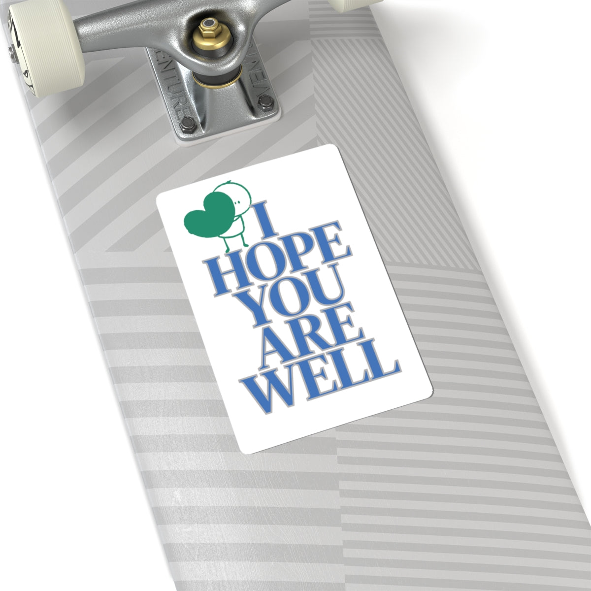 Sticker - I Hope You Are Well