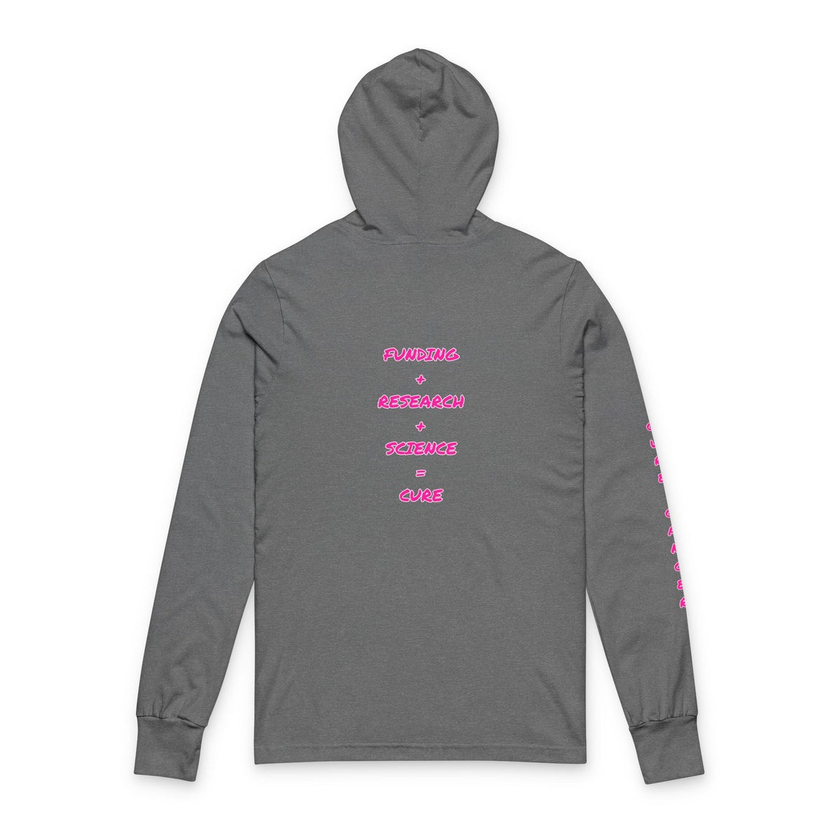 Fighting for a Cure Awareness/Research Hooded Long Sleeve Tee (Adult) — "Funding+Research+Science=Cure"