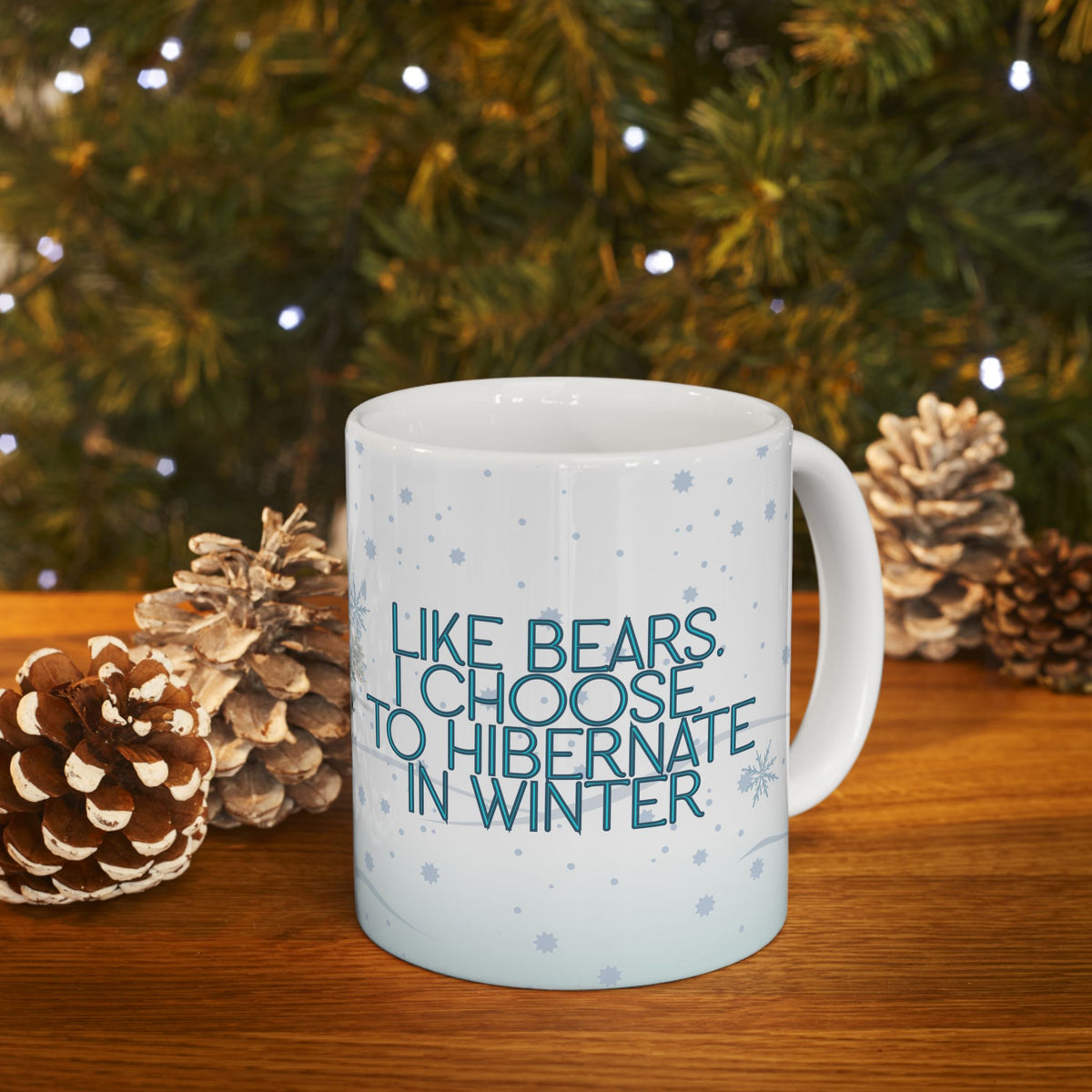Like Bears Hibernate Ceramic Mug (11 oz | 15 oz)