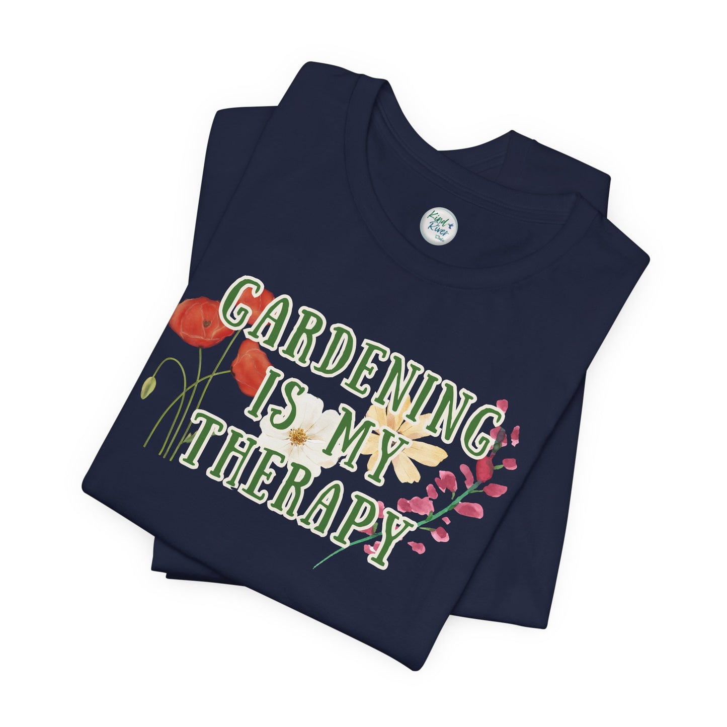 Tee - Short Sleeve (Adult) - Gardening Is My Therapy
