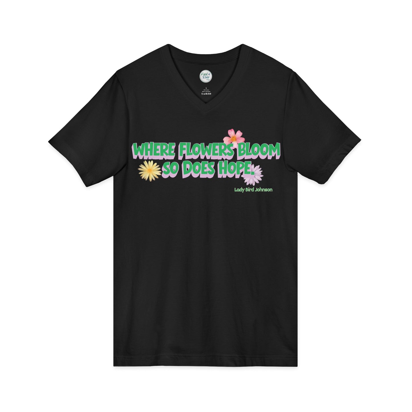 Where Flowers Bloom V-Neck Tee (Adult)