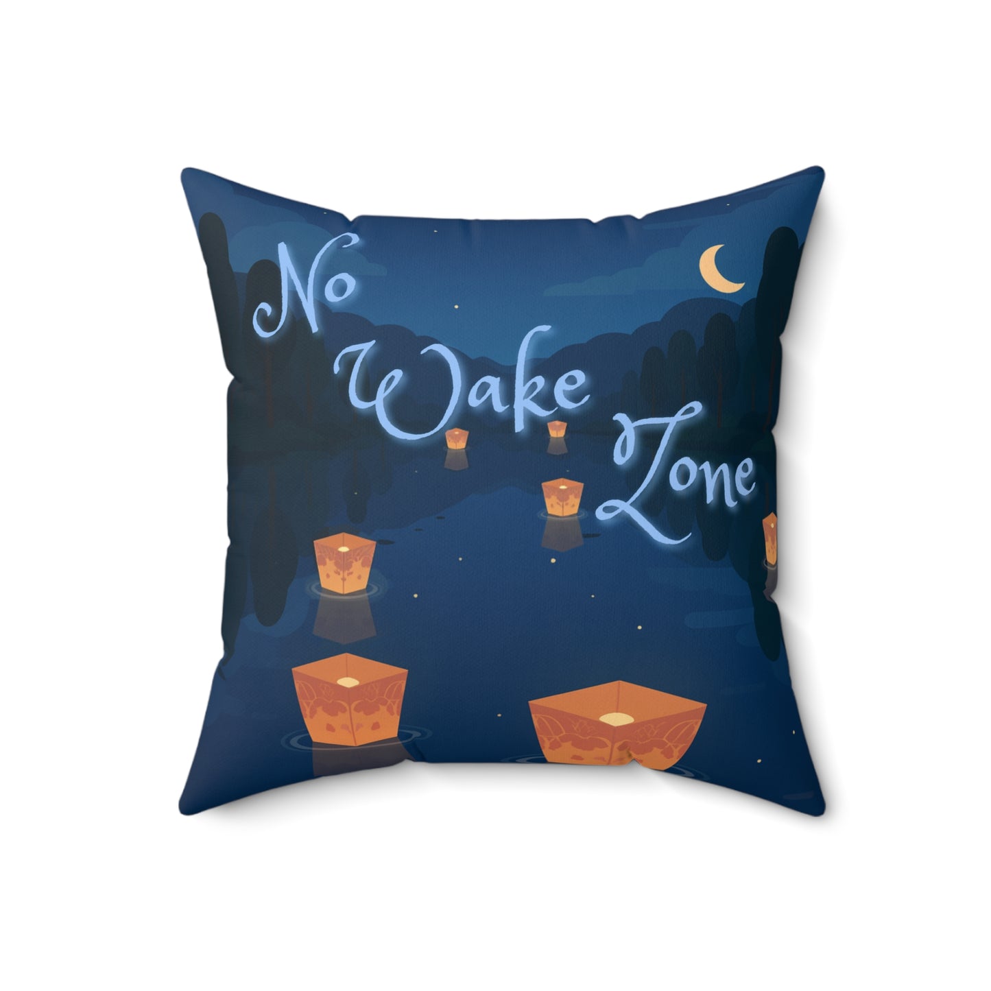 Throw Pillow (Faux Suede) - No Wake Zone