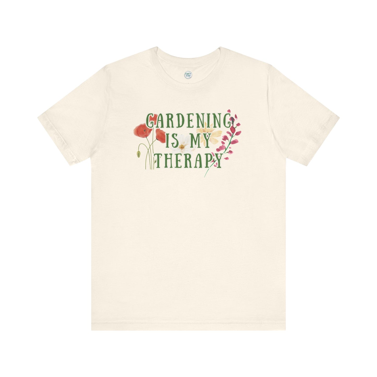 Tee - Short Sleeve (Adult) - Gardening Is My Therapy