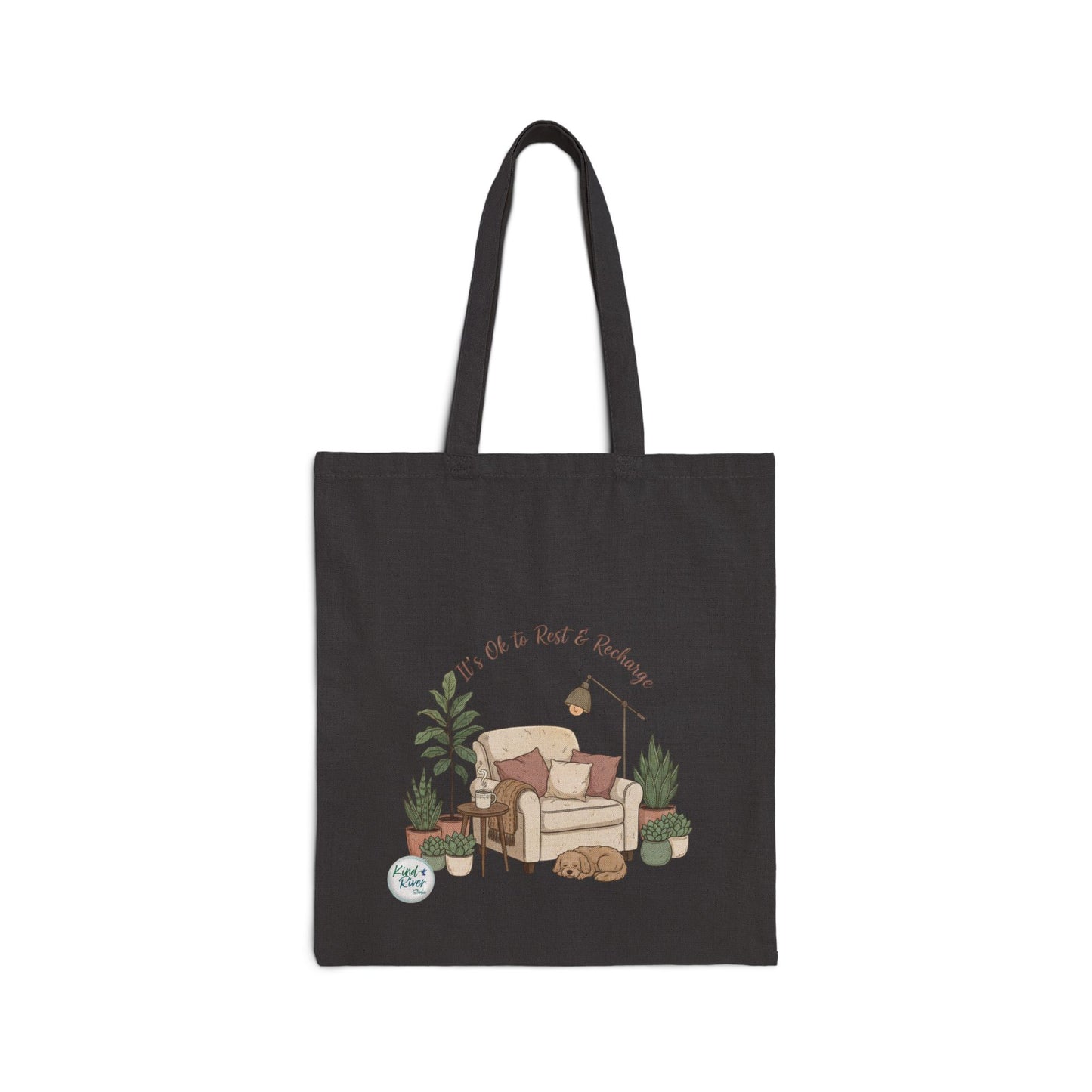 Canvas Tote - It's Ok to Rest & Recharge