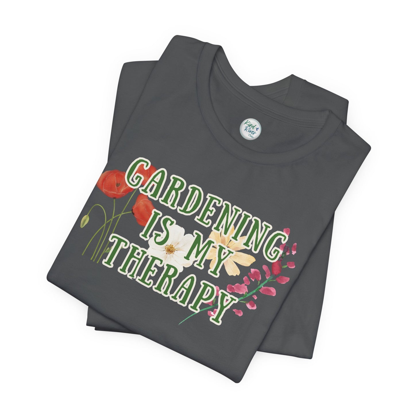 Tee - Short Sleeve (Adult) - Gardening Is My Therapy