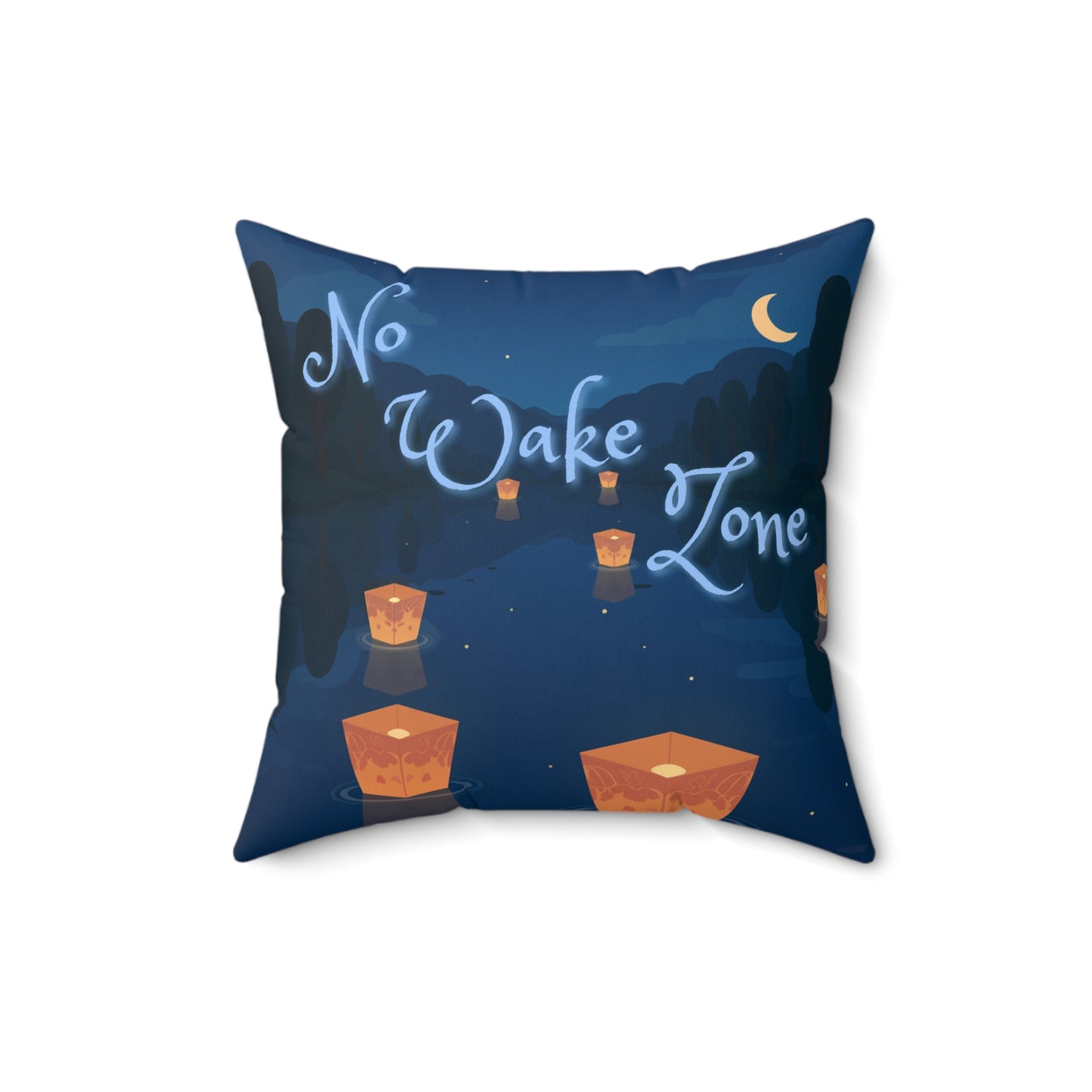 Throw Pillow (Faux Suede) - No Wake Zone