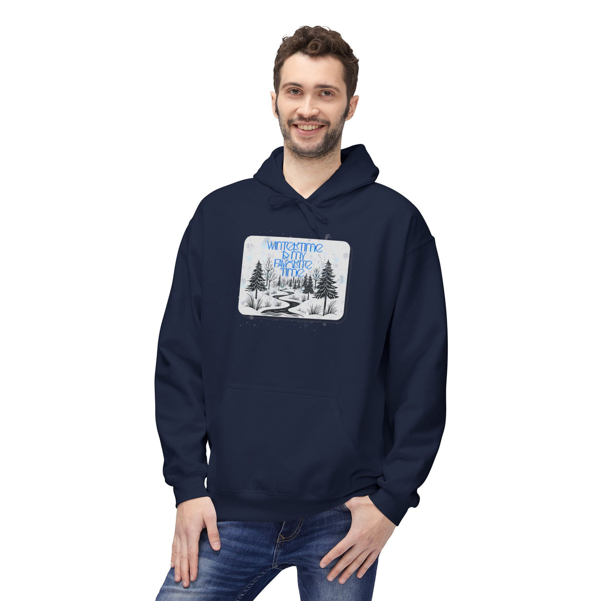 Wintertime is My Favorite Time Hoodie (Adult)